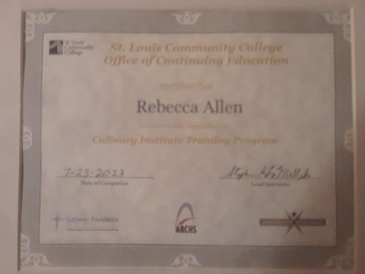 Photograph of a St. Louis Community College Office of Continuing Education Culinary Institute Training Program certificate dated 7-23-2013.